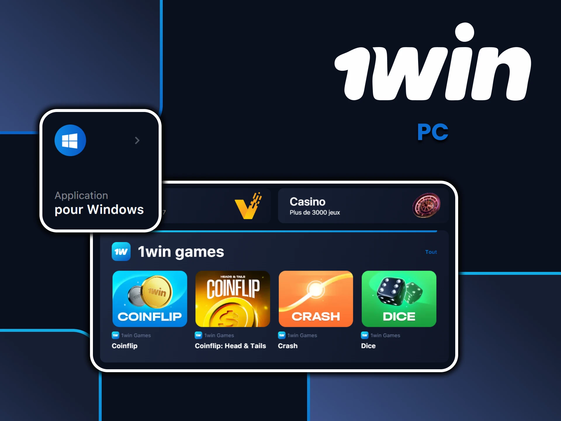 Utilisez l'application 1win sur PC.